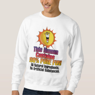 pure fun sweatshirt