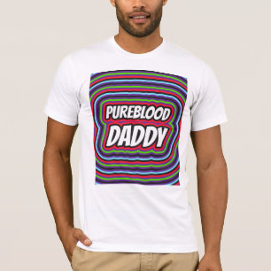 PUREBLOOD DAD DADDY MENS T-SHIRTS TEES