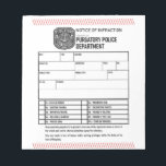 Purgatory Police Department Notice Notepad<br><div class="desc">PSD ticketing just got better! Work with Officer Haught and write your own PSD infractions.</div>