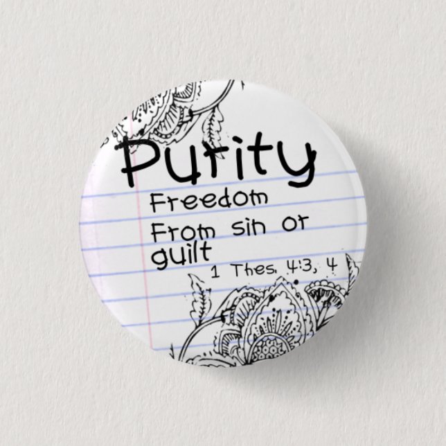 Purity pin...With Verse 3 Cm Round Badge (Front)