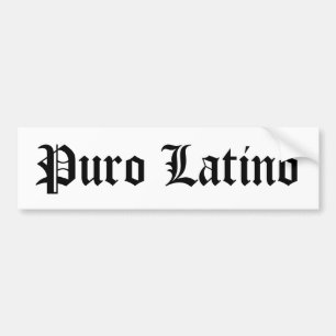 Puro Latino Bumper Sticker