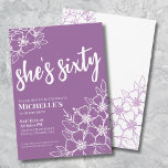 Purple 60th Birthday Party Invitation<br><div class="desc">Elegant Chic Sixty Purple 60th Birthday Party Invitation. A fun but elegant 60th birthday party invitation with girly purple and white flowers for the young at heart. A playful flower pattern frames a script typography "she's fifty" mixed with a more classic serif font. Celebrate sixty years of life with this...</div>
