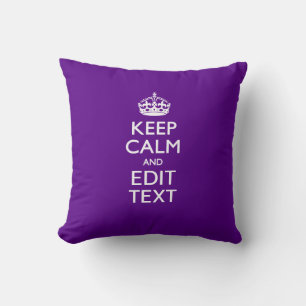 Purple Accent Keep Calm And Your Text Easily Cushion