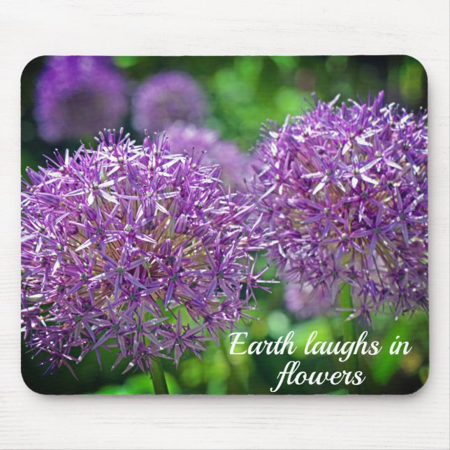 Purple Allium Flowers Garden Quote Mouse Mat (Front)