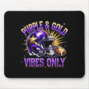 Purple And Gold Vibes Only Football Fan Gift  Mouse Mat