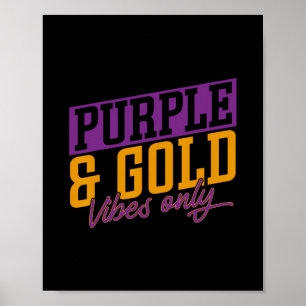 Purple And Gold Vibes Poster