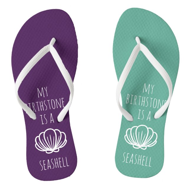 Purple and Green My Birthstone is a Seashell Flip Flops (Footbed)