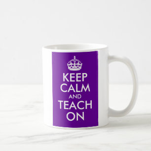 Purple and White Keep Calm and Teach On Coffee Mug