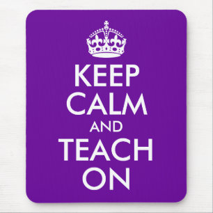 Purple and White Keep Calm and Teach On Mouse Mat
