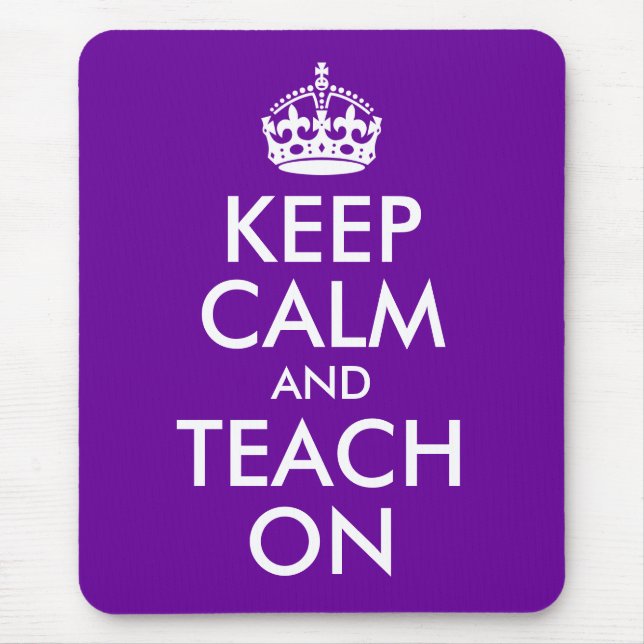 Purple and White Keep Calm and Teach On Mouse Mat (Front)