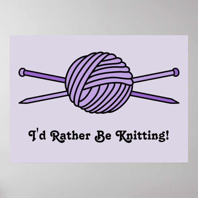 Purple Ball of Yarn & Knitting Needles Poster (Front)
