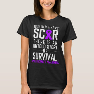 Purple Behind Every Scar Thyroid Cancer Awareness T-Shirt