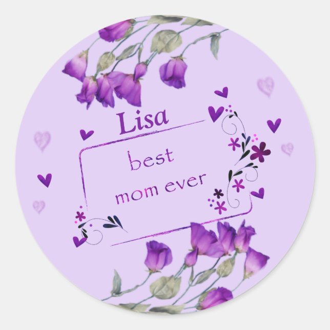 Purple Best Mum Ever Classic Round Sticker (Front)