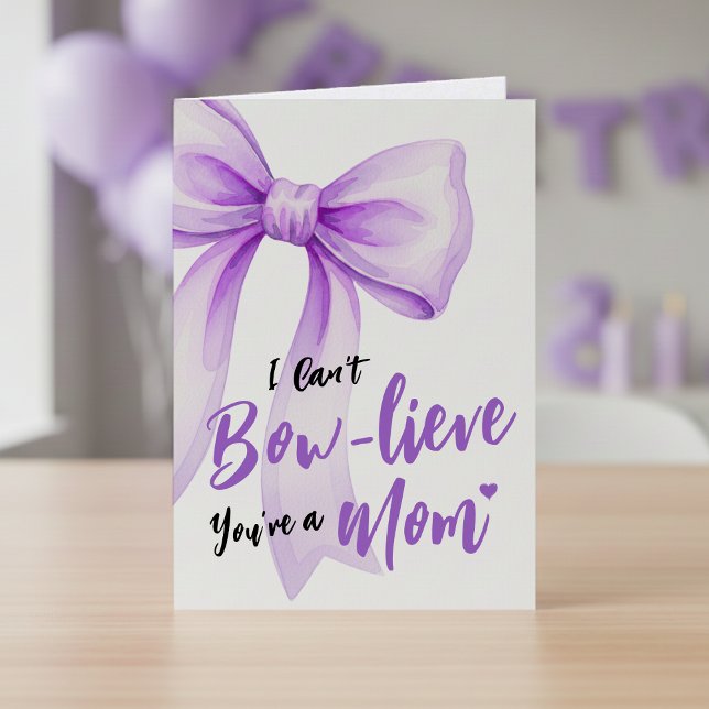 Purple Bow Cute New Mom Funny Happy Mothers Day Card (Purple Bow Cute New Mom Funny Happy Mothers Day Card
)