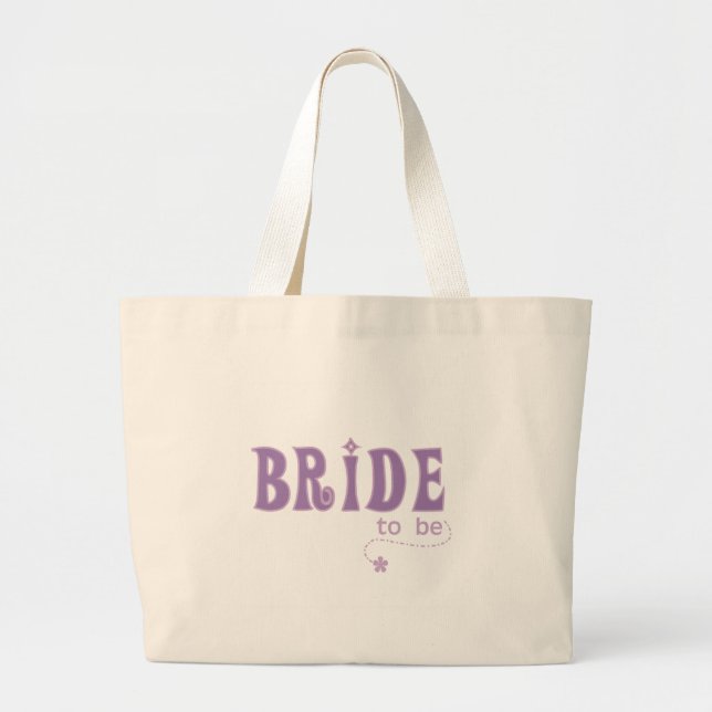 Purple Bride to Be Large Tote Bag (Front)