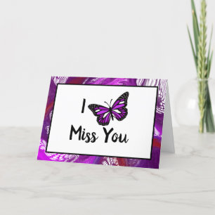 Purple Butterfly I Miss You Card