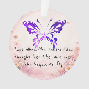 Purple Butterfly Inspirational Quote  Ornament