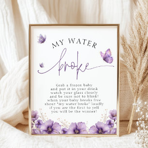Purple Butterfly My Water Broke Baby Shower Game Poster