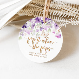 Purple butterfly Pop it when she pops baby shower Favour Tags