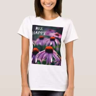 Purple Cone Flowers Photo Bee Happy T-Shirt