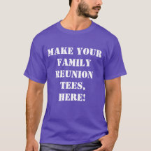 Purple Custom Family Reunion. Create your own