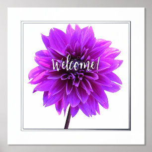 Purple Dahlia w Foil Welcome & Edge Print Poster