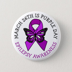 Purple Day   March 26th   Epilepsy Awareness  6 Cm Round Badge