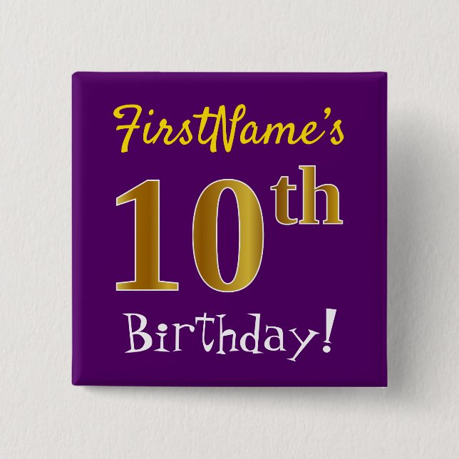 Purple, Faux Gold 10th Birthday, With Custom Name 15 Cm Square Badge (Front)