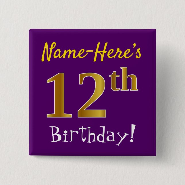 Purple, Faux Gold 12th Birthday, With Custom Name 15 Cm Square Badge (Front)