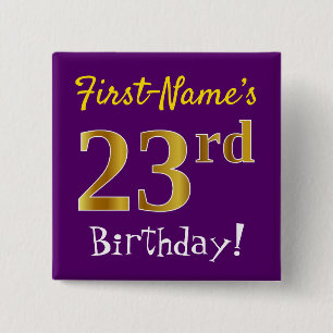 Purple, Faux Gold 23rd Birthday, With Custom Name 15 Cm Square Badge