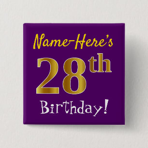 Purple, Faux Gold 28th Birthday, With Custom Name 15 Cm Square Badge