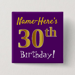 Purple, Faux Gold 30th Birthday, With Custom Name 15 Cm Square Badge