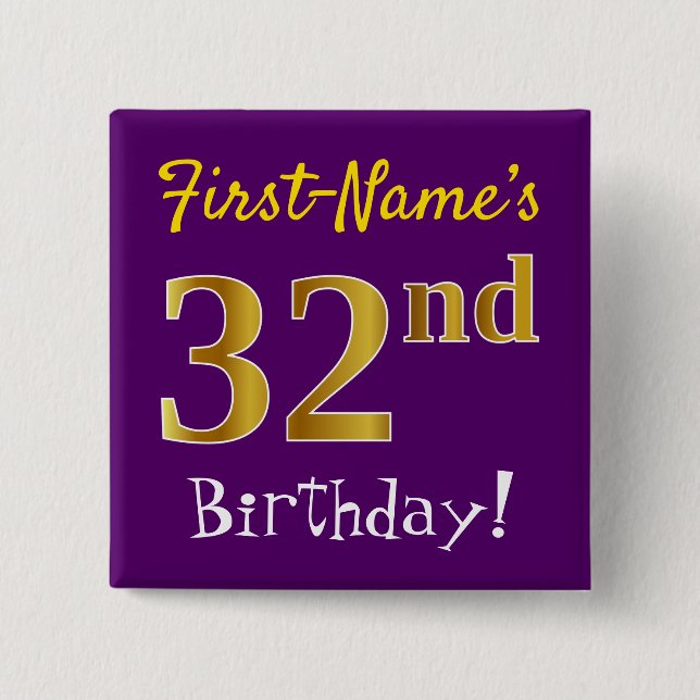 Purple, Faux Gold 32nd Birthday, With Custom Name 15 Cm Square Badge (Front)