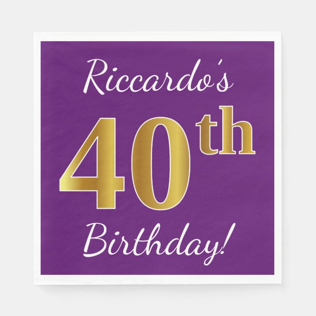 Purple, Faux Gold 40th Birthday + Custom Name Napkin (Front)