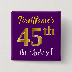Purple, Faux Gold 45th Birthday, With Custom Name 15 Cm Square Badge