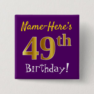 Purple, Faux Gold 49th Birthday, With Custom Name 15 Cm Square Badge
