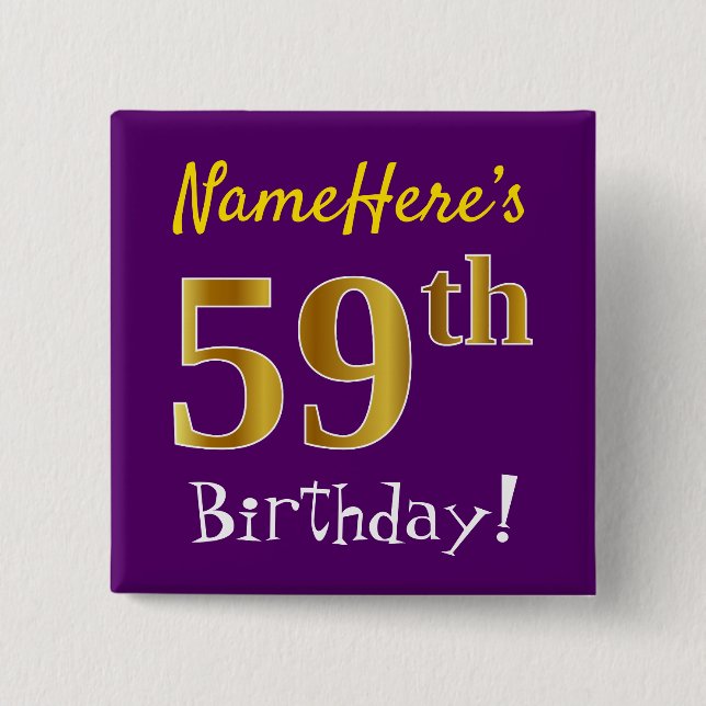Purple, Faux Gold 59th Birthday, With Custom Name 15 Cm Square Badge (Front)