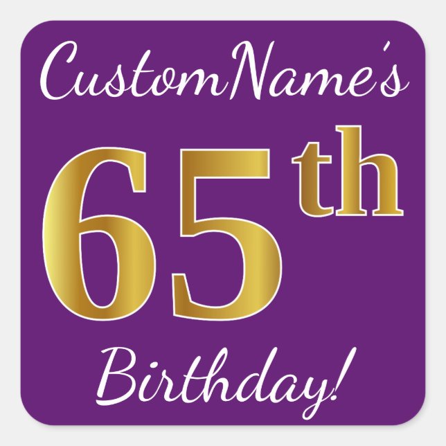 Purple, Faux Gold 65th Birthday + Custom Name Square Sticker (Front)