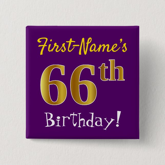 Purple, Faux Gold 66th Birthday, With Custom Name 15 Cm Square Badge (Front)