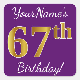 Purple, Faux Gold 67th Birthday + Custom Name Square Sticker