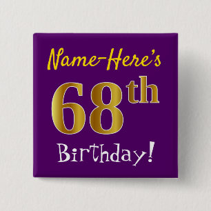 Purple, Faux Gold 68th Birthday, With Custom Name 15 Cm Square Badge