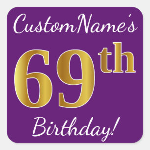 Purple, Faux Gold 69th Birthday + Custom Name Square Sticker