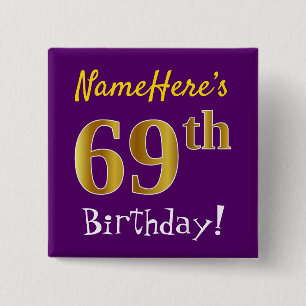 Purple, Faux Gold 69th Birthday, With Custom Name 15 Cm Square Badge