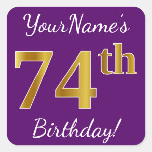 Purple, Faux Gold 74th Birthday + Custom Name Square Sticker