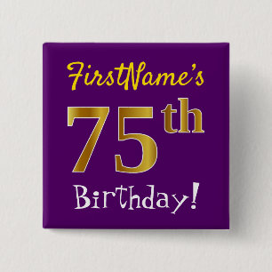 Purple, Faux Gold 75th Birthday, With Custom Name 15 Cm Square Badge