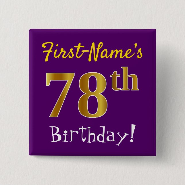 Purple, Faux Gold 78th Birthday, With Custom Name 15 Cm Square Badge (Front)