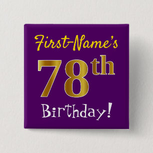Purple, Faux Gold 78th Birthday, With Custom Name 15 Cm Square Badge