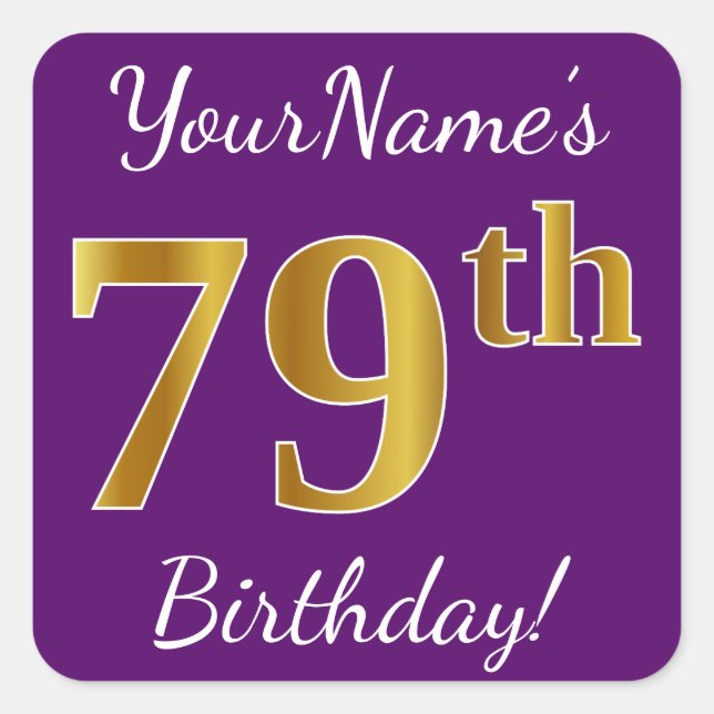 Purple, Faux Gold 79th Birthday + Custom Name Square Sticker (Front)