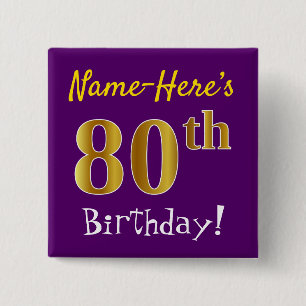 Purple, Faux Gold 80th Birthday, With Custom Name 15 Cm Square Badge