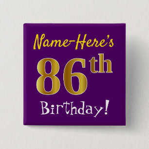 Purple, Faux Gold 86th Birthday, With Custom Name 15 Cm Square Badge